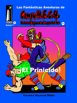 cover image of [Las Fantasticas Adventuras de Compu-M.E.C.H.]